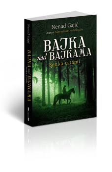 Knjiga: Bajka nad bajkama - Senka u tami